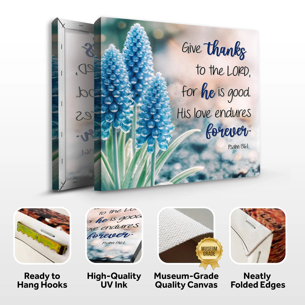 Psalm 136:1 - Give Thanks To The Lord Faith Wall Sign