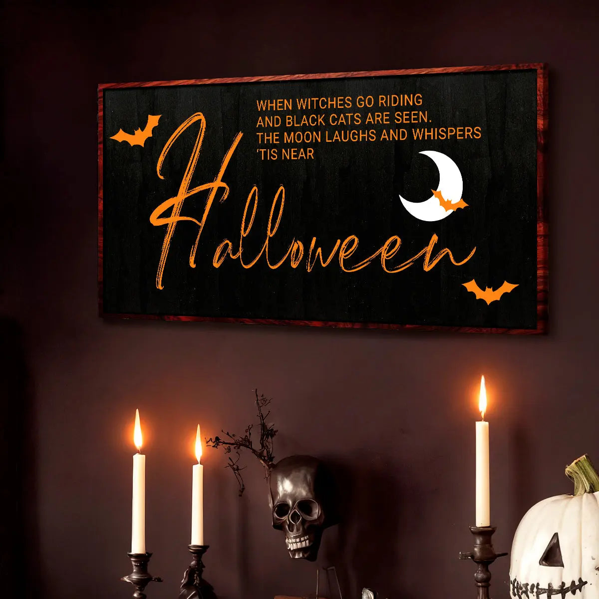 When Witches Halloween Wall Sign